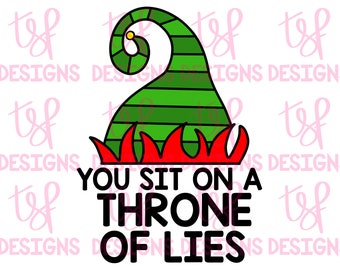 May include: A green and red elf hat with the text "YOU SIT ON A THRONE OF LIES". The hat has a curly top and is decorated with horizontal green stripes. The base of the hat is red.
