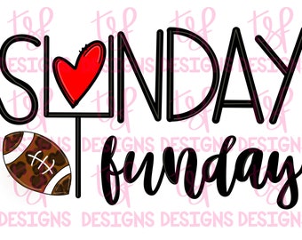Sunday Funday Football | PNG | Sublimation | Digital Download