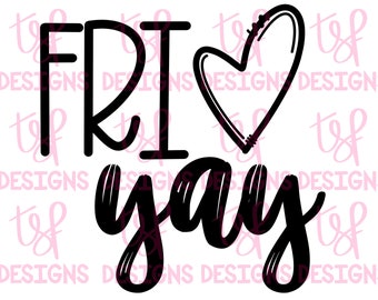 FriYAY / PNG / Sublimación / Descarga digital