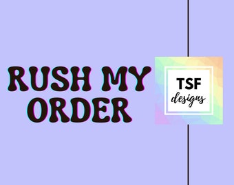 Rush My Order | Mise à niveau de la commande