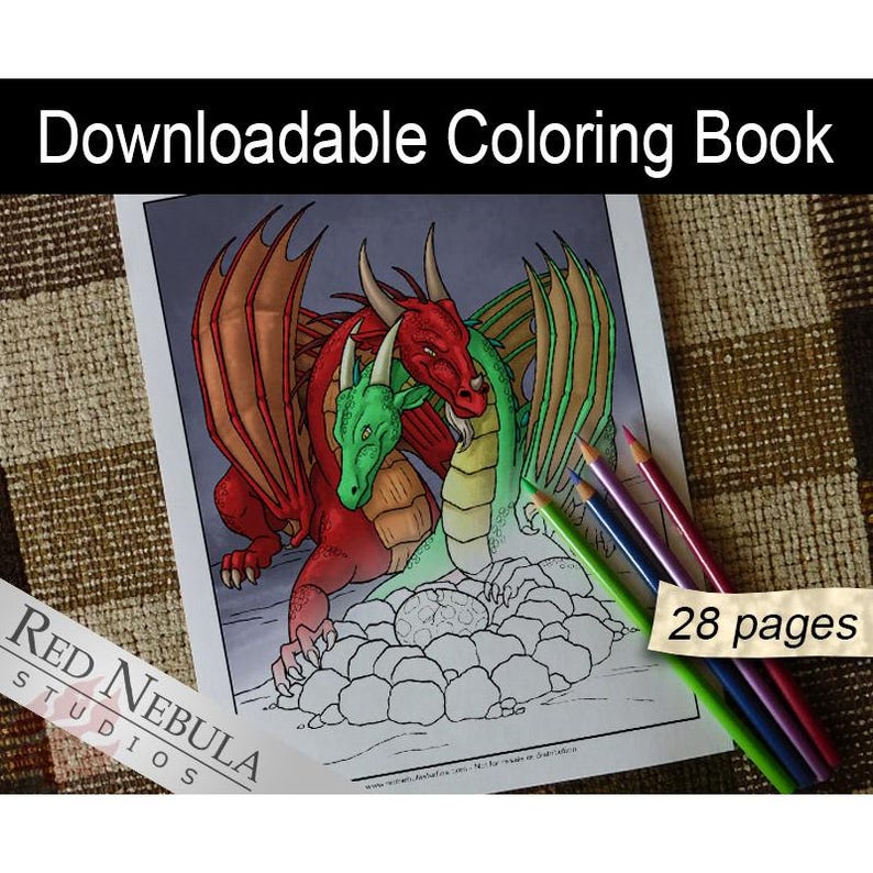 May include: A black and white coloring book page featuring two dragons, one red and one green, guarding a nest of eggs. The text "Downloadable Coloring Book" is at the top of the page and "28 pages" is at the bottom right corner.
