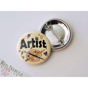 Artist Pinback Button, Magnet, or Keychain, 1.25&quot;, Colorful Paint Splatter Art Pin, Cute Gift for Painters, Sculptors, and other Creatives