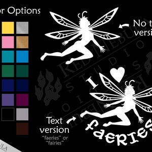 Fairy Vinyl Decal, I Love Faeries Fantasy Window Decal, Fairytale Outdoor Vinyl Multiple Color Options image 1