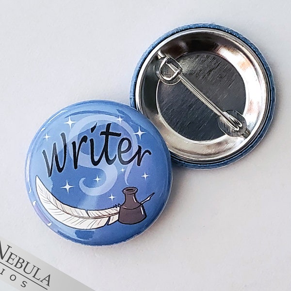 Writer Pinback Button, Magnet, or Keychain, 1.25", Gifts for Writers, Authors, Novelists, and NaNoWriMo