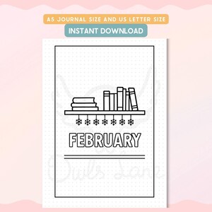May include: Black and white line art of a journal page with a bookshelf illustration and the word "FEBRUARY". The page is dotted and includes the text "A5 JOURNAL SIZE AND US LETTER SIZE" and "INSTANT DOWNLOAD".