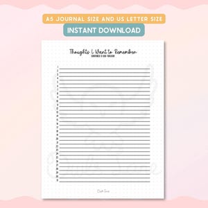 May include: A printable journal page with the text "Thoughts I Want to Remember" and a sentence and mood tracker. The page is designed for A5 journal size and US letter size, and is available for instant download.