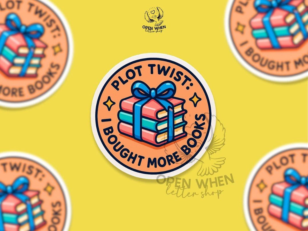 Plot Twist I Bought More Books Vinyl Sticker, Funny Book Lover Sticker ...