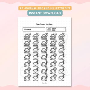 May include: A printable car loan tracker with a grid of car illustrations and dollar signs. The top of the page includes the text "A5 JOURNAL SIZE AND US LETTER SIZE" and "INSTANT DOWNLOAD". The tracker has spaces for the total amount and amount due.