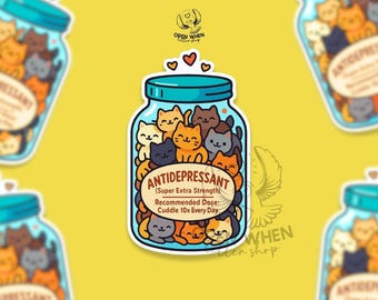 Antidepressant Cats Vinyl Sticker, Funny Cat Lover Gift, Mental Health Sticker, Cuddle Cats Sticker, Cat Lady Gift, Kawaii Cat Sticker