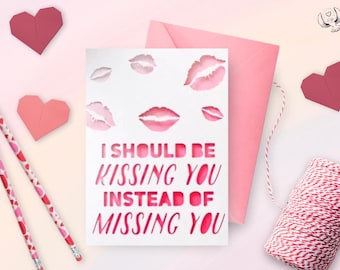 Kissing You Instead of Missing You Card | Long Distance Relationship, Miss You, Romantic Love Note, Anniversary, Thinking of You