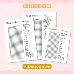May include: Three white fitness tracker sheets with a grid layout, icons, and the text "Fitness Tracker." The sheets are labeled A5, A4, and US Letter size. The words "Instant Download" are also visible.