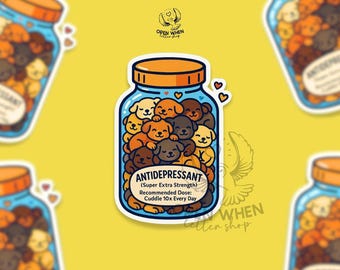 Antidepressant Dogs Vinyl Sticker, Funny Dog Lover Gift, Mental Health Sticker, Cuddle Dogs Sticker, Dog Mom Gift, Kawaii Puppy Sticker