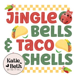 Funny Christmas Taco PNG: Jingle Bells Taco Shells Clipart (Digital Download