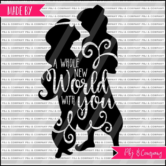 Download Jasmine Svg A Whole New World Svg Quote Diy Cutting File Etsy