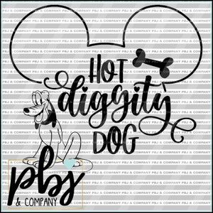 Hot diggity dog svg, SVG, PNG Files - Silhouette Cameo/Cricut
