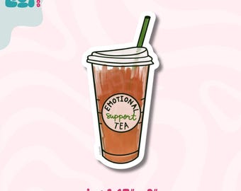 Emotional Support Tea Sticker – Iced Tea Vinyl Decal