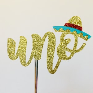Uno fiesta age cake topper, fiesta cake topper, cinco de mayo topper, uno cake topper, dos cake topper, tres cake topper