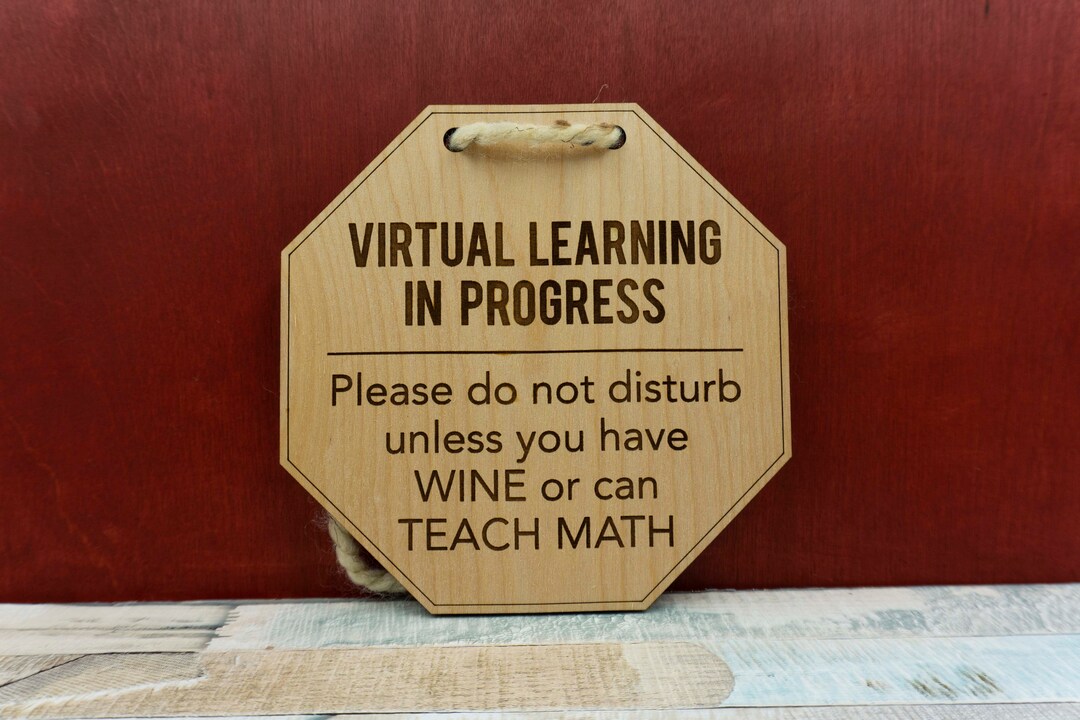 E-learning in Progress Wood Door Sign: Virtual School, Wine & Math - Etsy