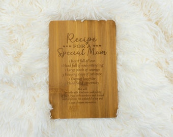 Recipe for a Special Mom cutting board - Mother's Day Gift - Gift for mom - Grandma Gift - Bamboo Cutting Board - Personalized Cutting Board