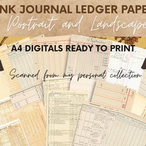 May include: A collection of vintage-style ledger papers for junk journals, featuring various A4 digital printables with handwritten and typed financial records, columns, and dates in sepia and cream tones, labelled JUNK JOURNAL LEDGER PAPERS.