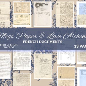 May include: A collection of 13 digital A4 pages featuring vintage French documents with handwritten cursive text, printed forms, and official stamps. The text reads Megs Paper & Lace Alchemy FRENCH DOCUMENTS A4 DIGITAL READY TO PRINT.
