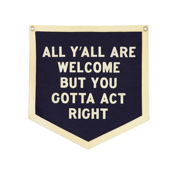 All Y'all Are Welcome Camp Flag • Tate Farms x Oxford Pennant