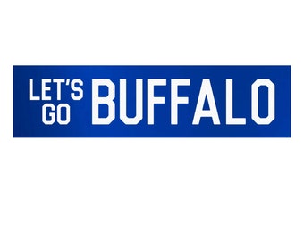Let's Go Buffalo Bumper Sticker