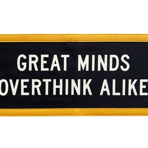 Great Minds Overthink Alike Camp Flag • Holy Smokes x Oxford Pennant