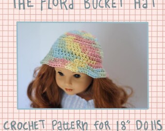 The Flora Bucket Hat | Easy Crochet Bucket Hat Pattern for 18" Dolls