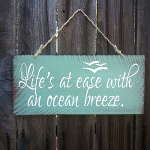 Life's At Ease With An Ocean Breeze Sign, Beach Decor, Ocean Theme, Nautical Theme, Beach Sign, Surfing Signs, Coastal decor, Beacg, 44