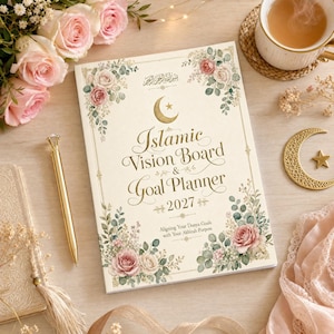 Puede incluir: Una agenda titulada Islamic Vision Board & Goal Planner 2027 con una luna creciente y una estrella doradas, decorada con rosas rosas y hojas de eucalipto verdes en acuarela. La portada incluye el texto Aligning Your Dunya Goals with Your Akhirah Purpose.