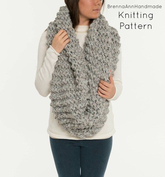 Knitting Pattern The Xl Infinity Knit Blanket Scarf Super Chunky Knitted Circle Cowl Double Thick Beginner Easy Neck Warmer Diy