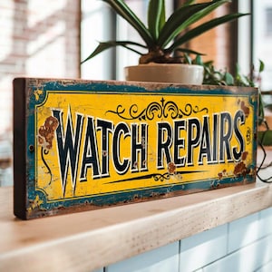 Watch Repairs Sign – Retro Clock Shop Décor Vintage Style Watch Repair Shop Sign