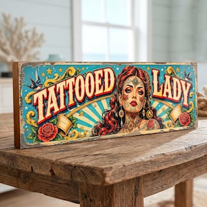 Tattooed Lady Sideshow Circus Wooden Wall Sign 40cm Carnival Tattoo Décor