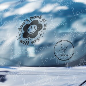 Don&#39;t Honk At Me I Will Cry Decal Sticker