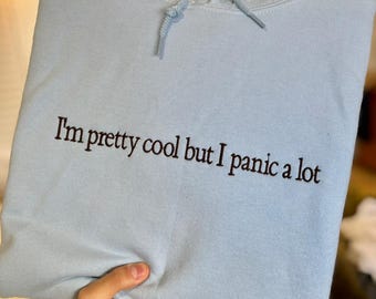 Sudadera con capucha bordada sobre salud mental: Soy guapa, pero lloro mucho