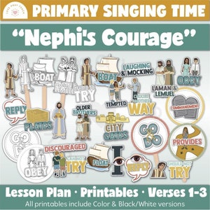 May include: A set of colorful printable images for a primary singing time lesson about Nephi's courage. The images include phrases like "Choose Another Way", "Older Brothers", "Tempt", "Discouraged", "Can Not Try", "Provide", "Should Not Try", "City Gates", "Go & Do", "Laman & Lemuel", "Commandment", "Laughing & Mocking", "Reply", "Plates", "Obey", "Afraid To Try", "Boat", and "I Float".