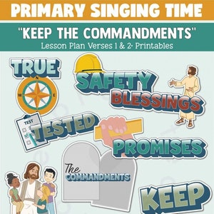 以下が含まれることがあります： 「KEEP THE COMMANDMENTS」というタイトルの、さまざまなイラスト付きの単語やフレーズ（「TRUE」、「SAFETY」、「BLESSINGS」、「PROMISES」、「KEEP」、「CHILDREN」、「PEACE」、「WORDS OF A PROPHET」など）が描かれた、カラフルな印刷可能なレッスン計画。