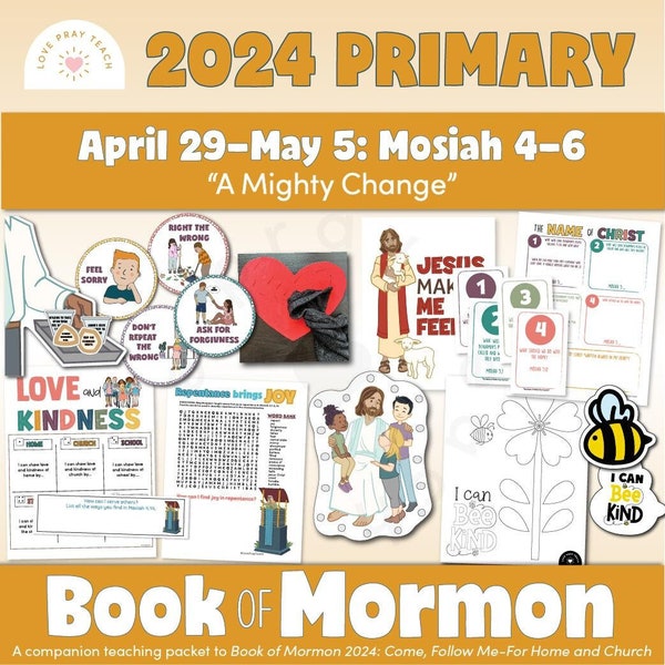 Actividades e ideas de aprendizaje para niños de primaria: del 29 de abril al 5 de mayo / Mosíah 4 al 6 / "Libro de Mormón 2024 Ven, sígueme a casa y a la Iglesia"