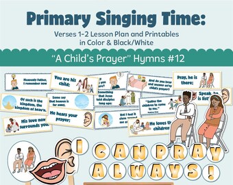 Primary Singing Time: A Childs Prayer