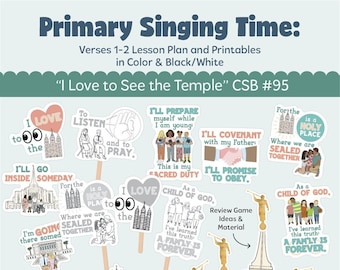 Come, Follow Me for Primary Singing Time: “I Love To See The Temple”