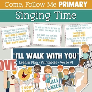 Kom en volg mij voor de primaire zangtijd: Will Walk With You