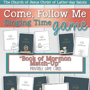 Come, Follow Me for Primary Singing Time: 2020 Review Game &quot;Book of Mormon Match-Up&quot;
