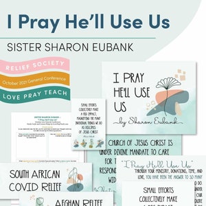 October 2021 General Conference: Sister Sharon Eubank - "i Pray He'll ...