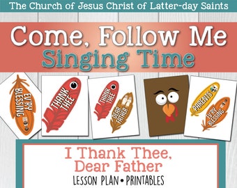 Come, Follow Me for Primary Singing Time: 2020 "I Thank Thee, Dear Father"