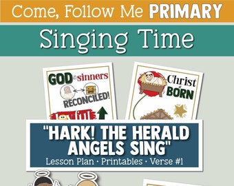 Come, Follow Me for Primary Singing Time: "Hark! The Herald Angels Sing"