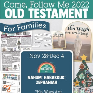 Come, Follow Me—For Individuals and Families: Nov 28-Dec 4,Nahum; Habakkuk; Zephaniah “His Ways Are Everlasting”