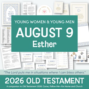 Kom och följ mig 2026 Esther Unga kvinnor Unga män Lektion 3-9 augusti | LDS Ungdomsaktiviteter Utdelat material Posters Utskrivbara Direktnedladdning