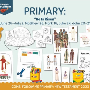 Come, Follow Me for Primary 2023: June 26–July 2 Matthew 28; Mark 16; Luke 24; John 20–21 “He Is Risen”