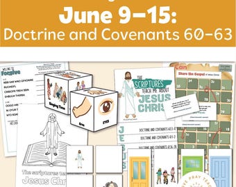Niños de la Primaria, del 9 al 15 de junio: “Estoy con los fieles siempre” Doctrina y Convenios 60-63 Ven, sígueme — Para el hogar y la iglesia 2025